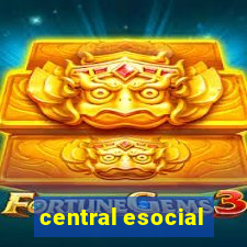 central esocial